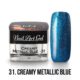 31 - Creamy Metallic Blue - 4g
